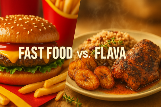 Fast Food vs. Flava: Why Real Ingredients Still Win Hearts
